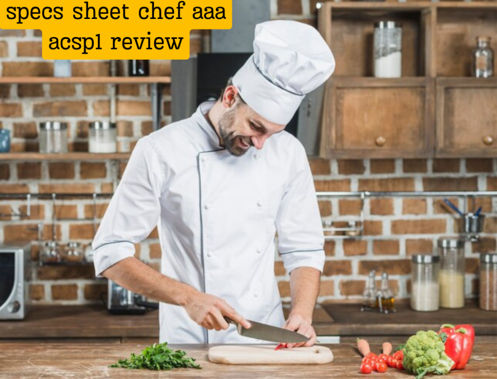 specs sheet chef aaa acsp1 review